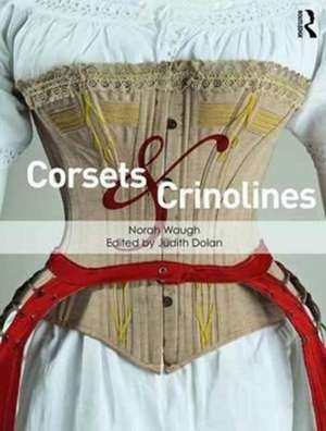 Corsets and Crinolines de Norah Waugh