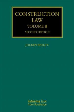 Construction Law de Julian Bailey