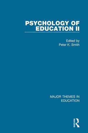 Smith: Psychology of Education II (4-vol. set) de Peter K. Smith