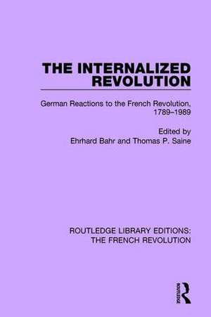 The Internalized Revolution de Ehrhard Bahr