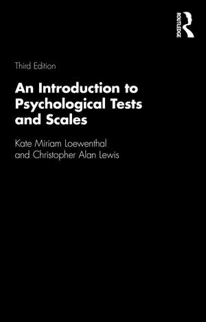 An Introduction to Psychological Tests and Scales de Kate Miriam Loewenthal