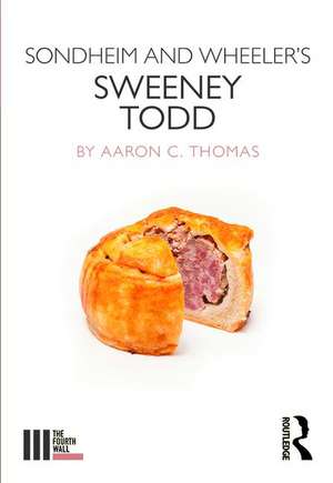 Sondheim and Wheeler's Sweeney Todd de Aaron Thomas