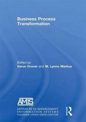 Business Process Transformation de Varun Grover