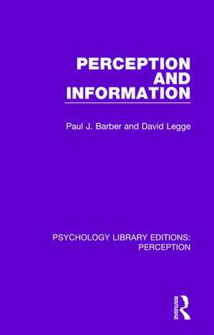 Perception and Information de Paul J. Barber