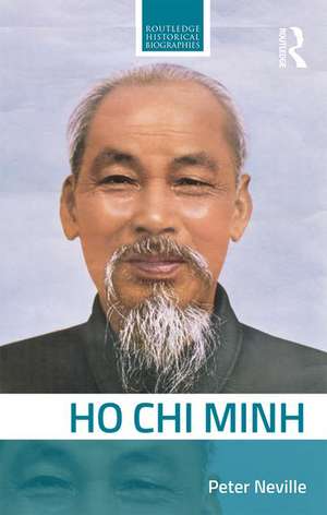 Ho Chi Minh de Peter Neville