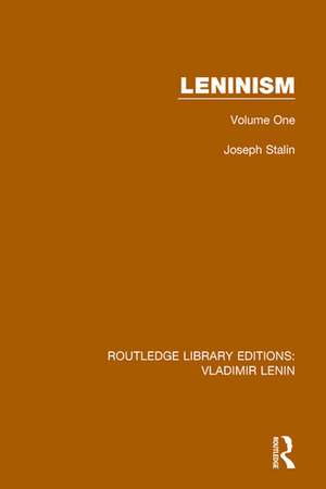 Leninism: Volume One de Joseph Stalin