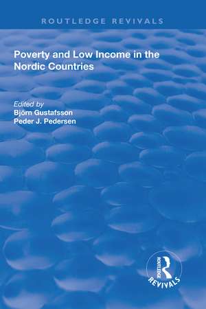 Poverty and Low Income in the Nordic Countries de Björn Gustafsson