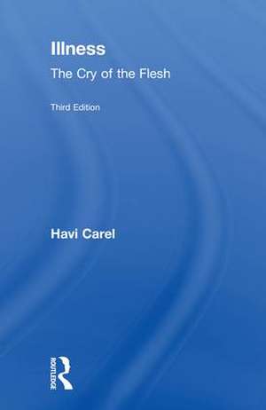 Illness de Havi Carel