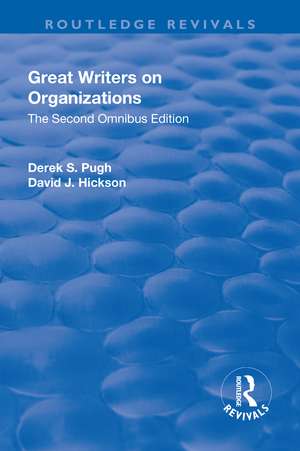 Great Writers on Organizations: The Second Omnibus Edition de Derek Pugh