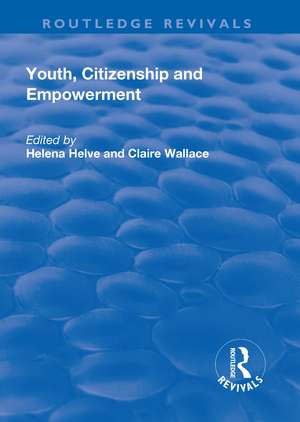 Youth, Citizenship and Empowerment de Helena Helve