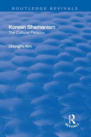 Korean Shamanism: The Cultural Paradox de Chongho Kim