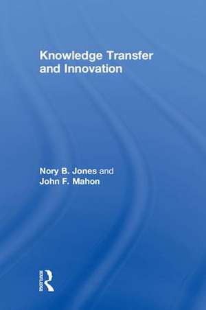 Knowledge Transfer and Innovation de Nory B. Jones