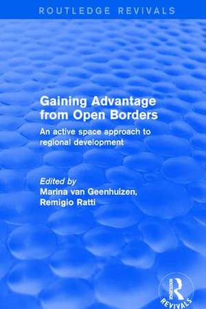 Gaining Advantage from Open Borders: An Active Space Approach to Regional Development de Remigio Ratti