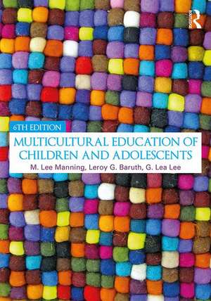 Multicultural Education of Children and Adolescents de G. Lea Lee