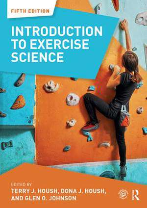 Introduction to Exercise Science de Dona J. Housh