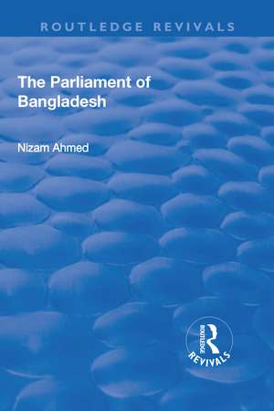 The Parliament of Bangladesh de Nizam Ahmed