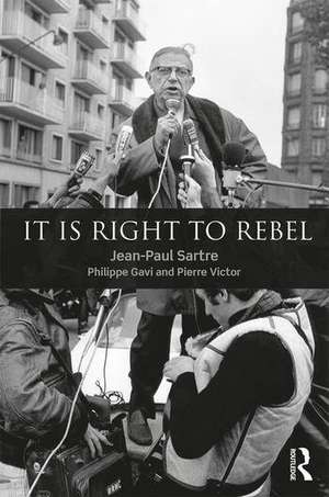 It is Right to Rebel de Jean-Paul Sartre