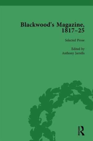 Blackwood's Magazine, 1817-25, Volume 2: Selections from Maga's Infancy de Nicholas Mason