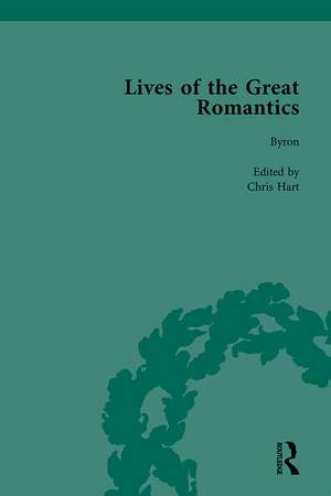 Lives of the Great Romantics, Part I, Volume 2: Shelley, Byron and Wordsworth by Their Contemporaries de John Mullan