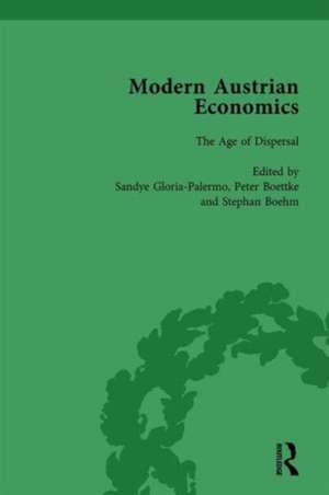 Modern Austrian Economics Vol 2 de Sandye Gloria-Palermo