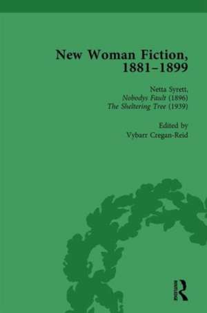 New Woman Fiction, 1881-1899, Part II vol 6 de Carolyn W de la L Oulton