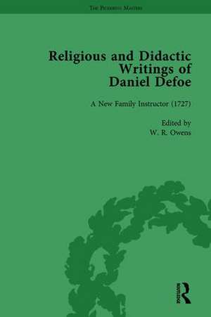 Religious and Didactic Writings of Daniel Defoe, Part I Vol 3 de W. R. Owens