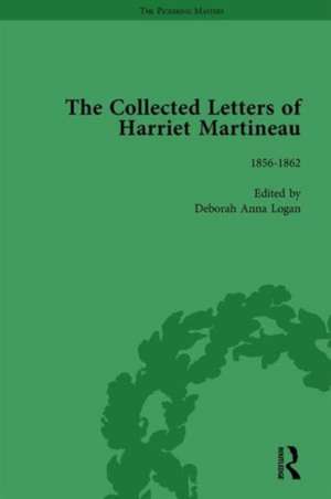 The Collected Letters of Harriet Martineau Vol 4 de Deborah Logan