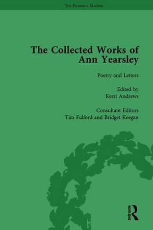 The Collected Works of Ann Yearsley Vol 1 de Kerri Andrews