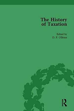 The History of Taxation Vol 2 de D P O'Brien