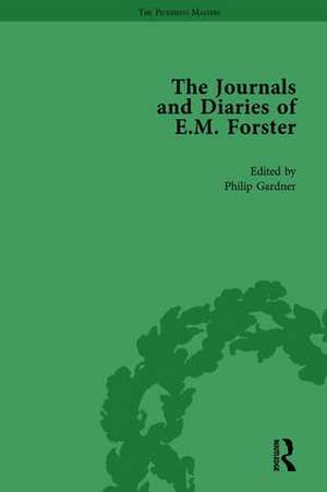 The Journals and Diaries of E M Forster Vol 3 de Philip Gardner