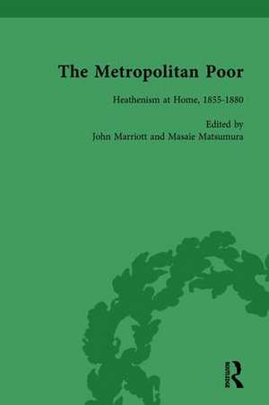 The Metropolitan Poor Vol 5: Semifactual Accounts, 1795–1910 de John Marriott