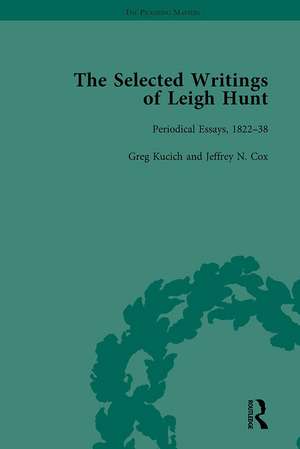 The Selected Writings of Leigh Hunt Vol 3 de Robert Morrison