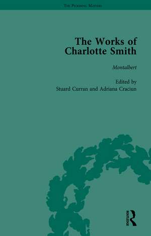 The Works of Charlotte Smith, Part II vol 8 de Stuart Curran