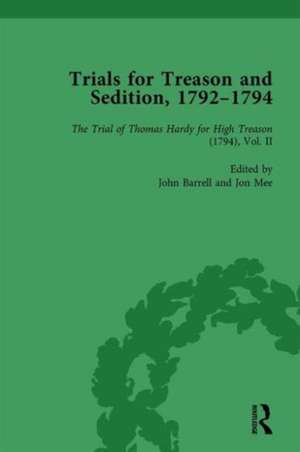 Trials for Treason and Sedition, 1792-1794, Part I Vol 3 de John Barrell