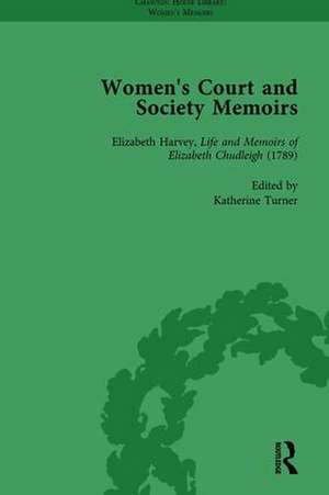 Women's Court and Society Memoirs, Part II vol 5 de Jennie Batchelor