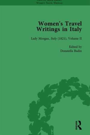 Women's Travel Writings in Italy, Part II vol 7 de Jennie Batchelor