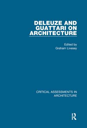 Deleuze and Guattari on Architecture de Graham Livesey