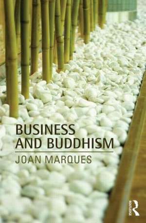 Business and Buddhism de Joan Marques