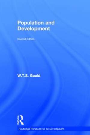 Population and Development de W.T.S. Gould