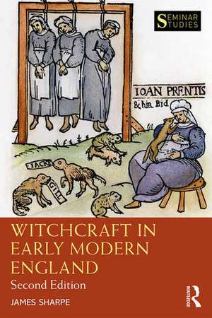 Witchcraft in Early Modern England de James Sharpe