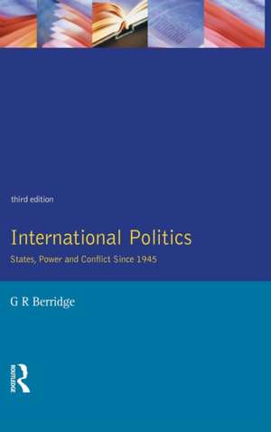 International Politics de G Berridge