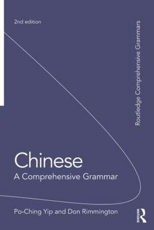 Chinese: A Comprehensive Grammar de Yip Po-Ching