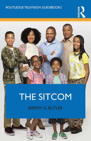 The Sitcom de Jeremy G. Butler