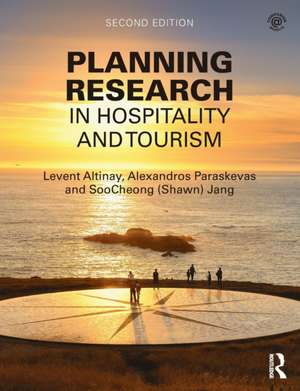 Planning Research in Hospitality and Tourism de Levent Altinay