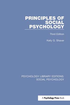 Principles of Social Psychology: Third Edition de Kelly Shaver