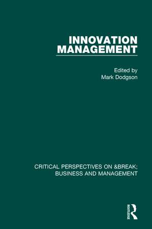 Innovation Management vol III de Mark Dodgson