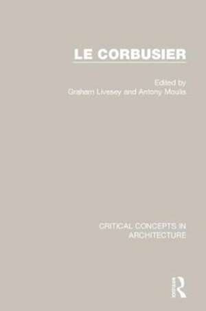 Le Corbusier de Graham Livesey