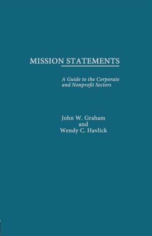 Mission Statements de John W. Graham