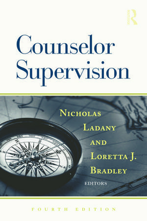 Counselor Supervision de Nicholas Ladany