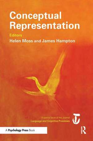 Conceptual Representation: A Special Issue of Language And Cognitive Processes de James A. Hampton